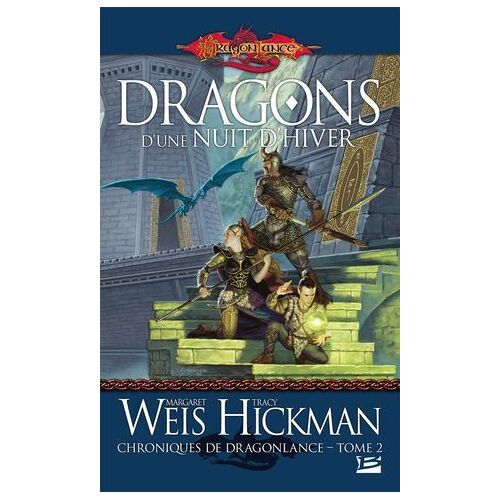 Chroniques De Dragonlance, T2 : Dragons D'une Nuit D'hiver