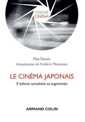 Le Cinéma Japonais - 3e Éd.