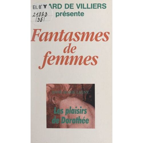 Les Plaisirs De Dorothée