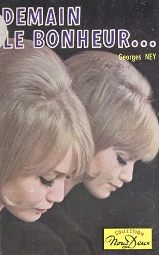 Demain Le Bonheur
