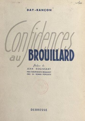 Confidences Au Brouillard