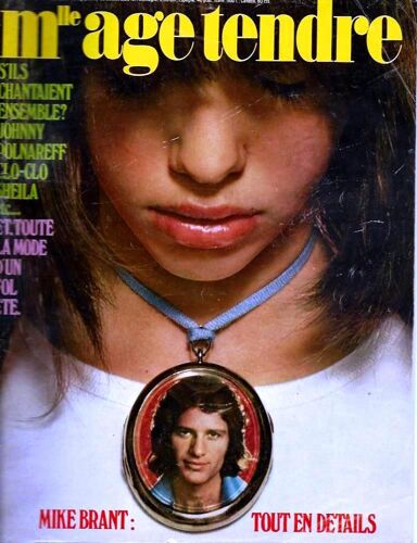 Mademoiselle Age Tendre 102 1973 Complet Sanson Stills/ Mike Brant/Marthe Keller/Cloclo/Sardou/Delpech/Johnny Sylvie/Juvet/Birkin/Sheila Ringo/Lenorman/Dossier Maquillage + Sexualite