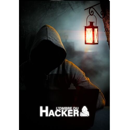 L'ombre Du Hacker