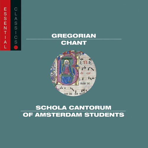 Schola Cantorum Of Amsterdam Students - Gregorian Chants: Essential Classics [Compact Discs]
