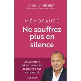 Ménopause - Vous Avez Le Pouvoir !