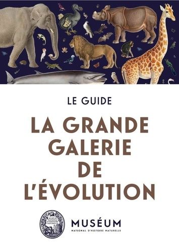La Grande Galerie De L'évolution