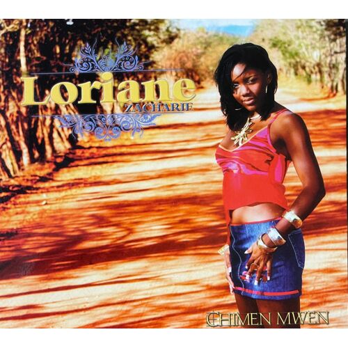 Loriane Zacharie - Chimen Mwen (2007)