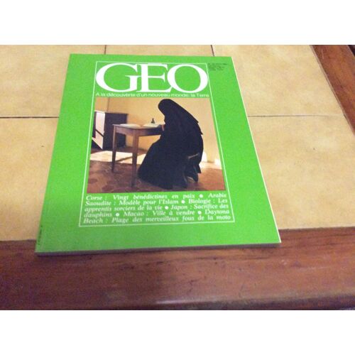 Géo. Numéro 26 De 1981. À La Découverte D’Un Nouveau Monde