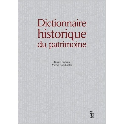 Dictionnaire Historique Du Patrimoine