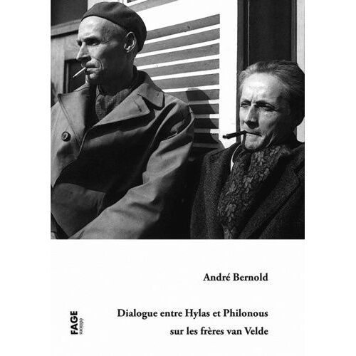 Dialogue Entre Hylas Et Philonous Sur Les Frères Van Velde