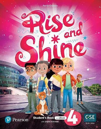 Rise And Shine American Level 4 Student's Book With Ebook And Digital Activities