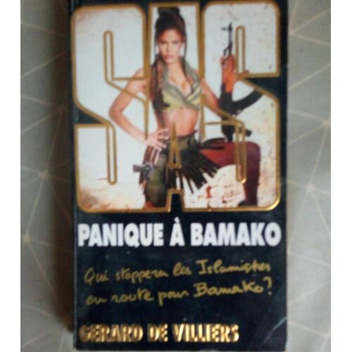 Panique A Bamako. Gérard De Villiers
