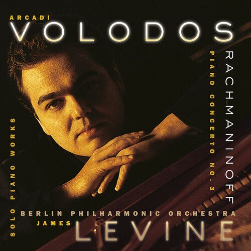 Rachmaninoff / Bpo / Volodos / Levine - Piano Concerto 3 / Solo Piano Works [Compact Discs]