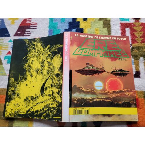 Ere Comprimée, Le Magazine De L'homme Du Futur. Album N° 23 Qui Contient Les Numéros 37 À 37 Inclus. Editions : Campus.