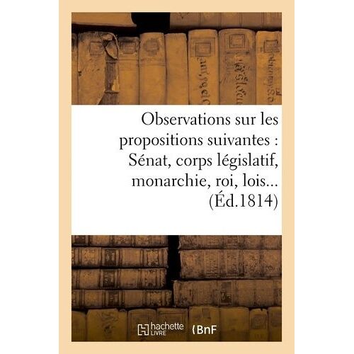 Observations Sur Les Propositions Suivantes : 1 º Sera-T-Il Question De Priviléges Personnels