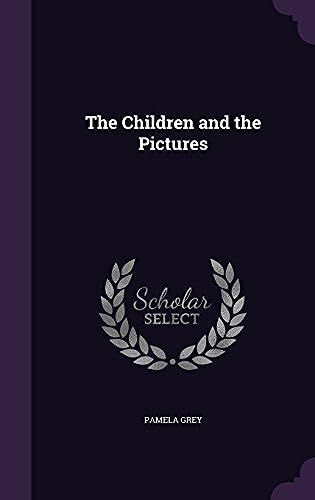 The Children And The Pictures