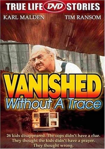 Vanished Without A Trace