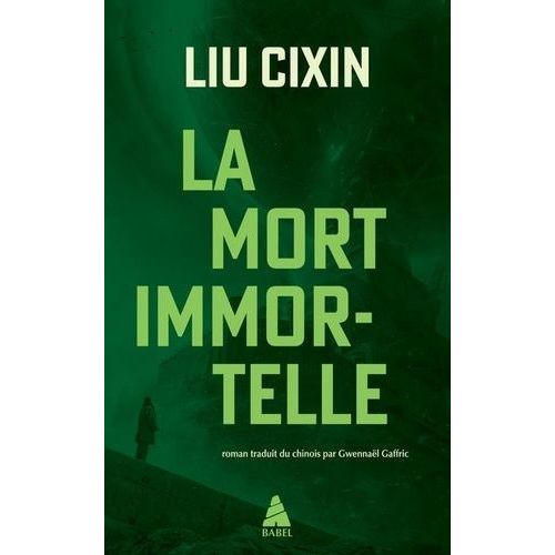 Le Problème À Trois Corps - Tome 3 - La Mort Immortelle