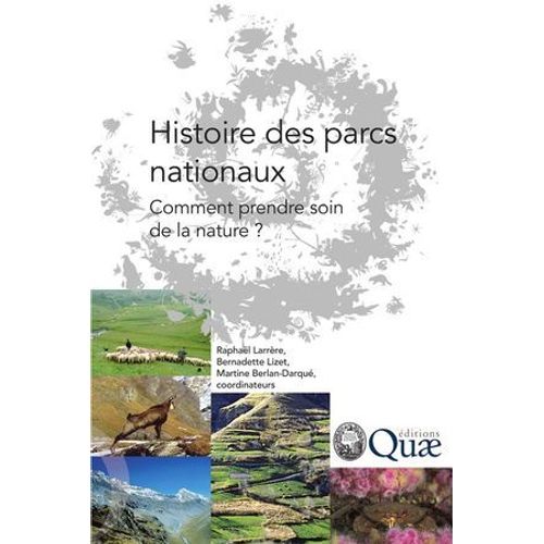 Histoire Des Parcs Nationaux
