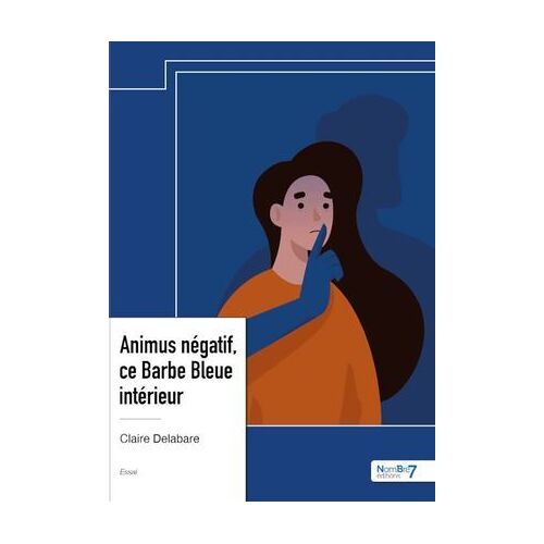 Animus Négatif, Ce Barbe Bleue Intérieur