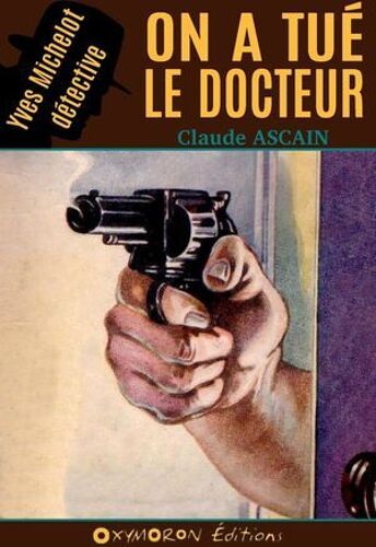 On A Tué Le Docteur