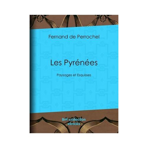 Les Pyrénées