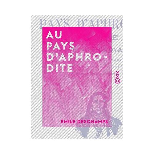 Au Pays D'aphrodite
