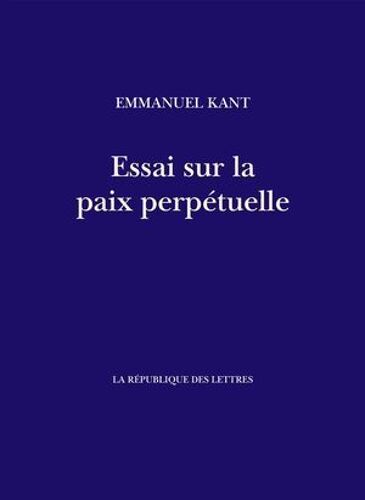 Essai Sur La Paix Perpétuelle
