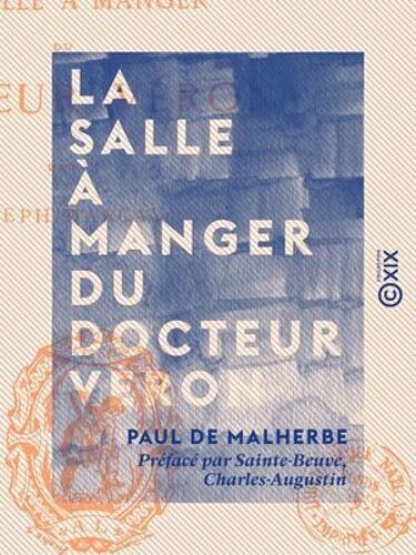 La Salle À Manger Du Docteur Véron