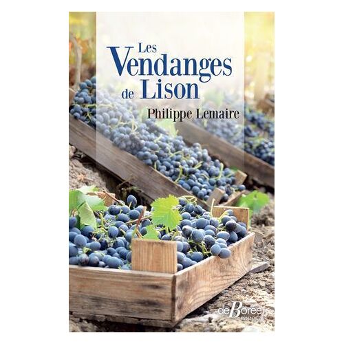 Les Vendanges De Lison