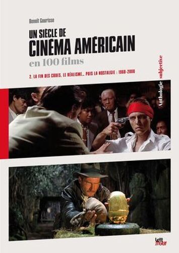 Un Siècle De Cinéma Américain En 100 Films (2. 1960-2000)