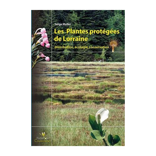 Les Plantes Protégées De Lorraine