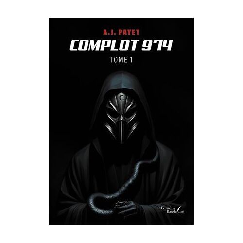 Complot 974 - Tome 1