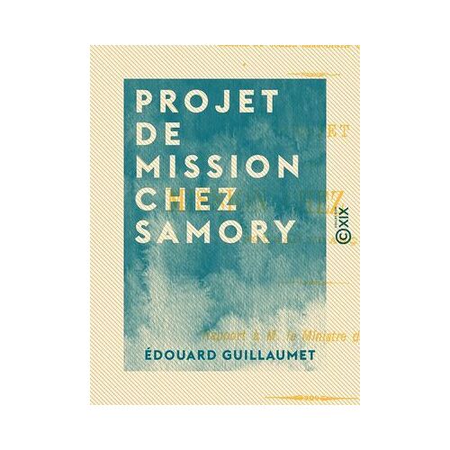 Projet De Mission Chez Samory