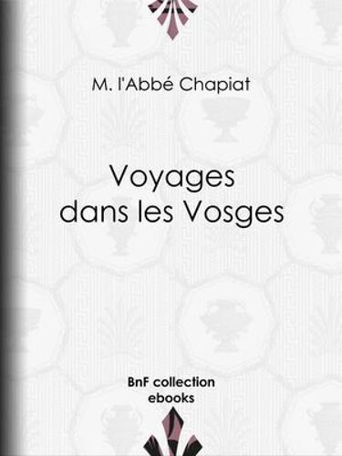 Voyages Dans Les Vosges