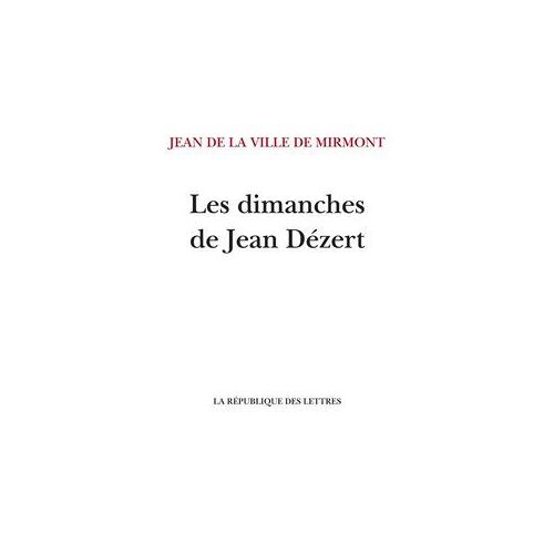 Les Dimanches De Jean Dézert