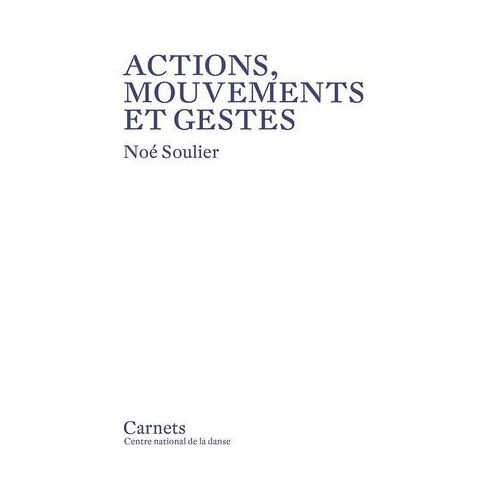 Actions, Mouvements Et Gestes