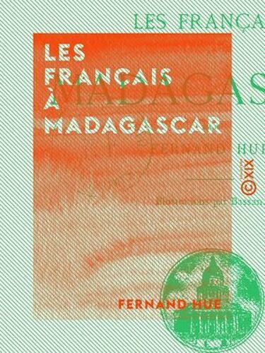 Les Français À Madagascar