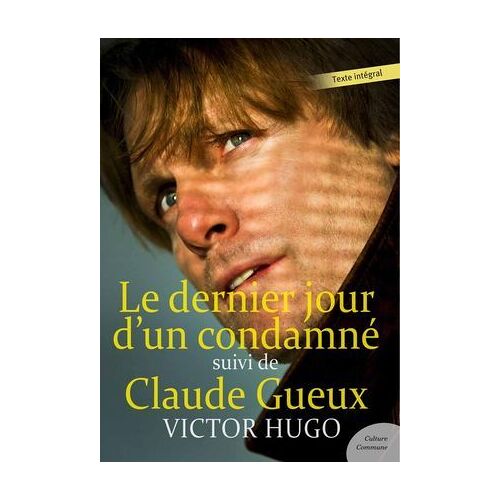 Le Dernier Jour D'un Condamné