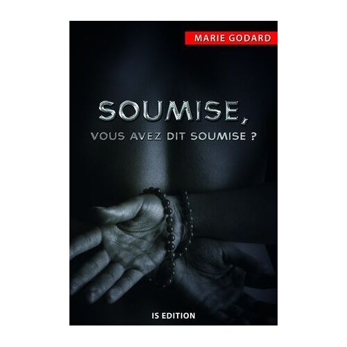 Soumise, Vous Avez Dit Soumise ?