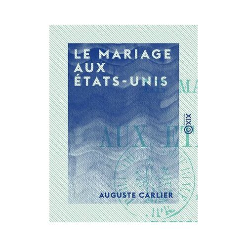 Le Mariage Aux États-Unis