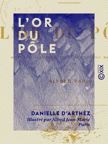 L'or Du Pôle