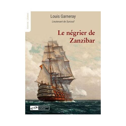 Le Négrier De Zanzibar