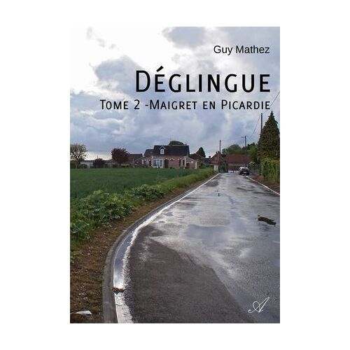 Déglingue - Tome 2