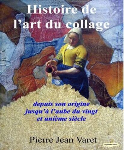 Histoire De L'art Du Collage