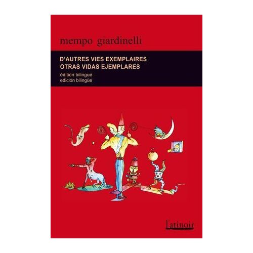 D'autres Vies Exemplaires Otras Vidas Ejemplares - Édition Bilingue/Edición Bilingüe