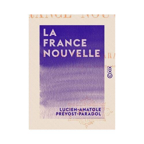 La France Nouvelle
