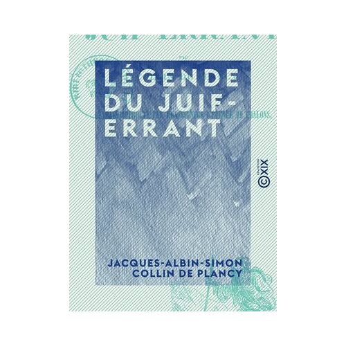 Légende Du Juif-Errant
