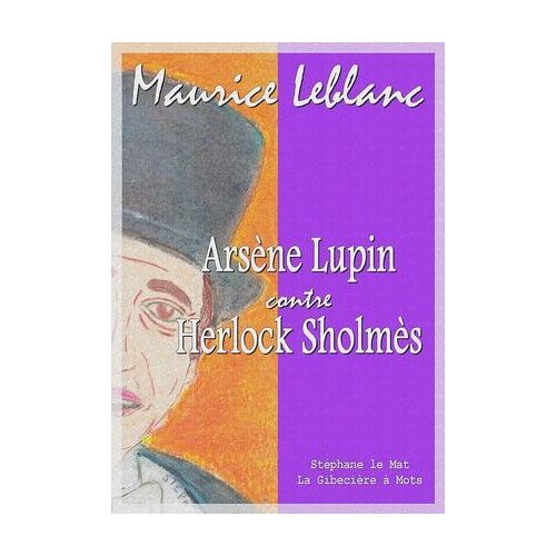 Arsène Lupin Contre Herlock Sholmès