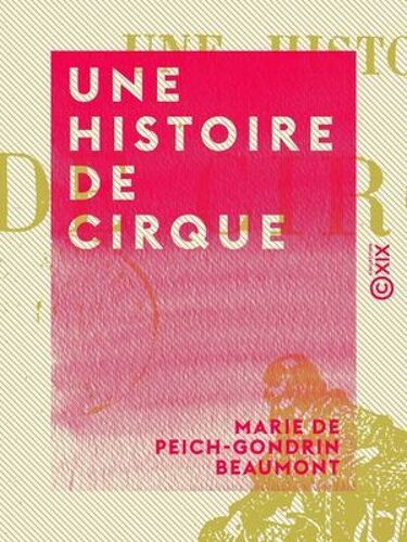 Une Histoire De Cirque
